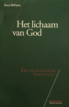 Het lichaam van God. Een ecologische theologie