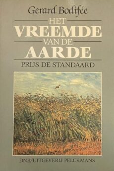 Het vreemde van de aarde. Strakke natuurwetten en onberekenbaar leven