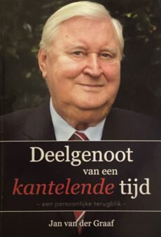 Deelgenoot van een kantelende tijd. Een persoonlijke terugblik