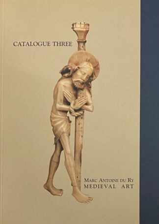 Catalogue Three: Image and Likeness. Medieval Art (+ price list)