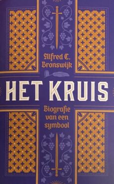 Het kruis. Biografie van een symbool. Kunst, traditie, geschiedenis