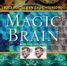 Magic Brain. Trucs, puzzels en gezichtsbedrog