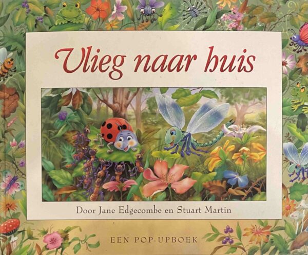 Vlieg naar huis. Een pop-upboek