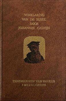 Zendbrieven van Paulus. Deel 1: I & II Korinthe (Verklaring van de Bijbel)