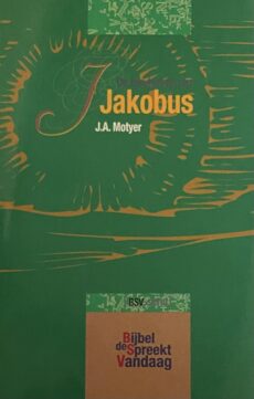De boodschap van Jakobus. De beproeving van het geloof (BSV-serie, De Bijbel Spreekt Vandaag)