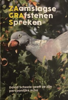 ZAGRAS, Zaamslagse grafstenen spreken. David Scheele geeft ze zijn persoonlijke echo