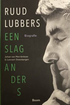 Ruud Lubbers. Een slag anders