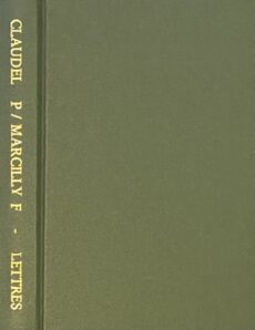 Lettres à une amie. Correspondance avec Françoise de Marcilly (1935-1954) éditée et annotée par Xavier Tilliette sj