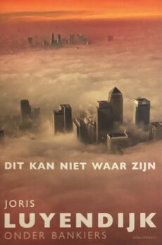 Dit kan niet waar zijn. Onder bankiers