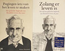 Pogingen iets avn het leven te maken. Het geheime dagboek van Hendrik Groen, 83 1/4 jaar. MET: Zolang er leven is. Het nieuwe geheime dagboek van Hendrik Groen, 85 jaar (2 titels)