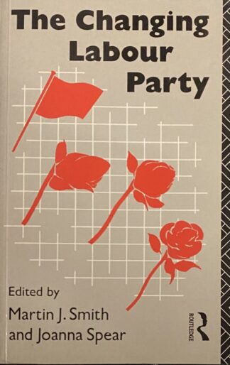 The Changing Labour Party