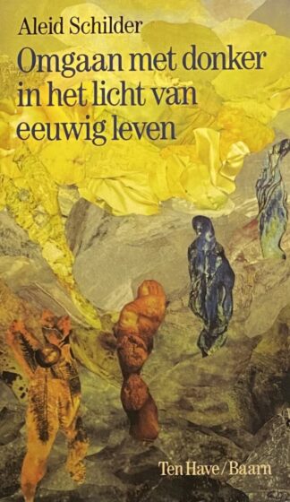 Omgaan met donker in het licht van eeuwig leven