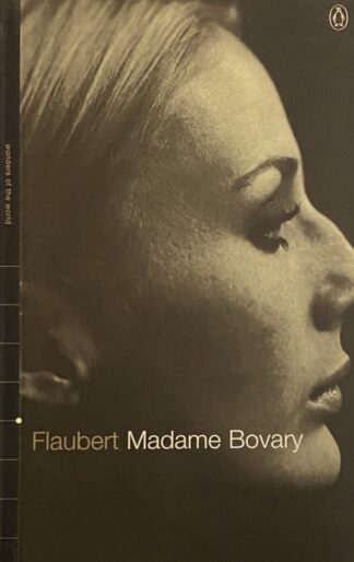 Madame Bovary. Translated with an introduction by Geoffrey Wall