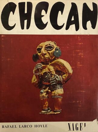 Checan. Essai sur les représentations érotiques du Pérou Précolombien