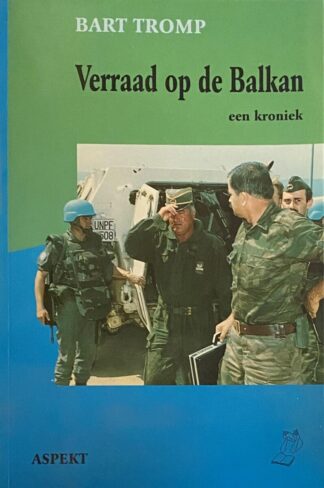 Verraad op de Balkan. Een kroniek (Ciceroreeks nr. 5)