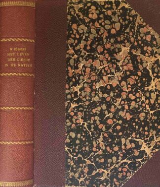 Het Leven der Liefde in de Natuur. Eene ontwikkelingsgeschiedenis der Liefde. Voor Nederland bewerkt door Dr. A.J.C. Snijders, 2e druk