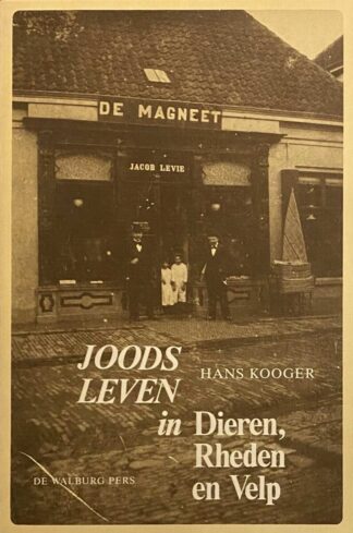 Joods leven in Dieren, Rheden en Velp