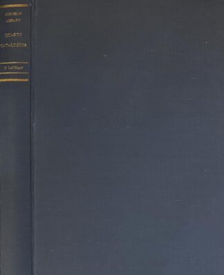 Bodleian Library Quarto Catalogues II: Laudian Manuscripts. Reprinted from the edition of 1858-1885, with corrections and additions, and an historical introduction by R.W. Hunt