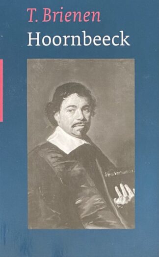 Johannes Hoornbeeck (1617-1666). Eminent geleerde en pastoraal theoloog