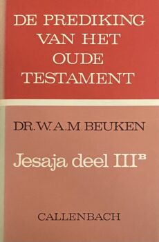 Jesaja deel IIIb (De Prediking van het Oude Testament, POT)