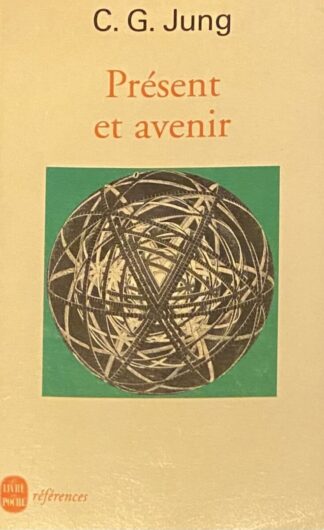 Présent et avenir