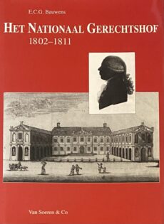Het Nationaal Gerechtshof 1802-1811