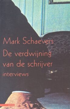 De verdwijning van de schrijver. Interviews
