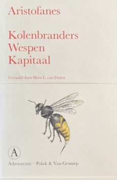 Kolenbranders, Wespen, Kapitaal. Vertaald door Hein L. van Dolen (Baskerville Serie)