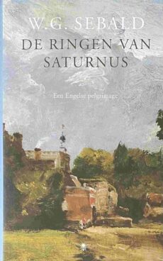 De ringen van Saturnus. Een Engelse pelgrimage