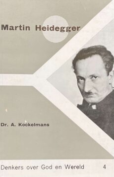 Martin Heidegger. Een inleiding tot zijn denken