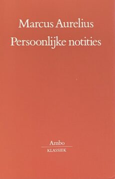 Persoonlijke notities (Ambo-Klassiek). Vertaald, ingeleid en van aantekeningen voorzien door Simone Mooij-Valk