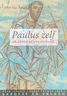 Paulus zelf. De zeven echte brieven (Exegese en preken)