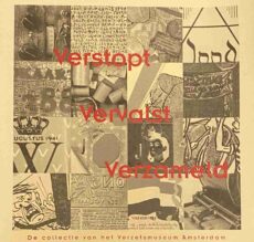 Verstopt, vervalst, verzameld. De collectie van het Verzetsmuseum Amsterdam