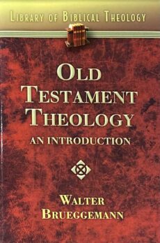 Old Testament Theology. An Introduction (Library of Biblical Theology)