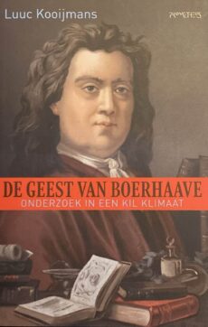 De geest van Boerhaave. Onderzoek in een kil klimaat